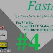 FastAPI Quickstart Part 04 HTTP StatusCodes Env Config AutoIncrement Python Fastapi Letscode