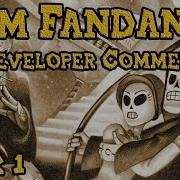 Grim Fandango All Developer Commentary Year 1