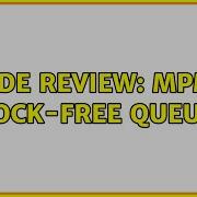 Code Review MPMC Lock Free Queue