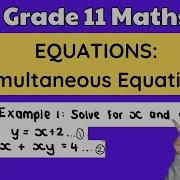 Simultaneous Equations Grade 11 Equations Using Substitution
