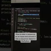 How To Take A Sequence As An Input And Convert It Into A Sequence Object In BioPython