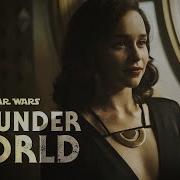 Star Wars The Underworld