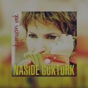 Naşide Göktürk Sakın Ha