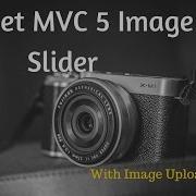 Jquery Image Slider In Asp Net MVC 5 With Uploading Removing Features