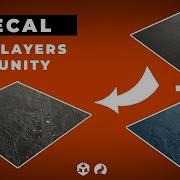 Dynamic Layers With Decals In Unity HDRP And URP From Scratch