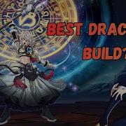 Is Magistus The Best Dracotail Build Dracotail Magistus With Burst Protocol