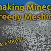 Оптимизация моего клона Minecraft с помощью GREEDY MESHING