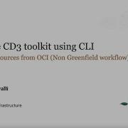 Part 7 Execute The CD3 Automation Toolkit Using CLI To Export Resources From OCI
