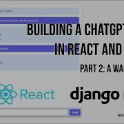 Building A ChatGPT Clone In React And Django Part 2