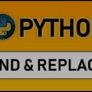Find And Replace Words Program In Python Without Using Any Predefined Function Replace