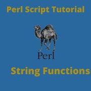 String Functions In Perl Perl Script Basics Tutorial Part 18
