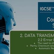 IGCSE Computer Science 2023 25 2c Data Transmission Error Detection PARITY CHECKSUM ARQ