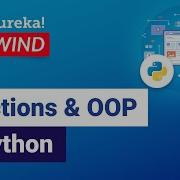 Functions And OOP In Python Functions In Python Edureka Python Rewind 2
