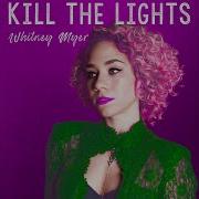 Kill The Lights
