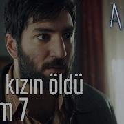 Anne 7 Bölüm Senin Kızın Öldü