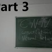 Convolutional Neural Networks Part 3 Start Translation