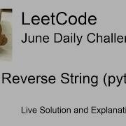 Daily Leetcode 65 Jun 04 2020 344 Reverse String