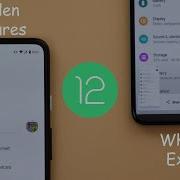 Android 12 Developer Preview 1 20 New Hidden Features What To Expect In Future Builds