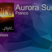 Aurora Sunrise Franco Drumless