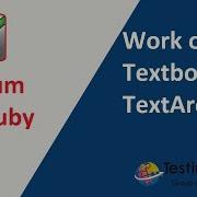 Selenium With Ruby Session 6 Work On Text Box And Text Area