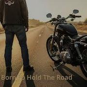 Boogie Engine Born To Hold The Road