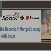 How To Read And Write The Data In MongoDB Using Spark With Scala