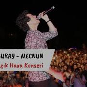Buray Mecnun Açık Hava Tiyatrosu 08 07 2017