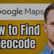 How To Find Geocode In Google Maps