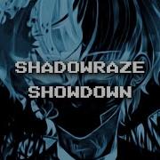 Shadowraze Showdown 1 час
