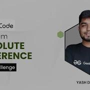 Minimum Absolute Difference LeetCode Daily Challenge 20 Dec Yash Dwivedi