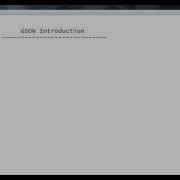 Gson Tutorial Gson Introduction
