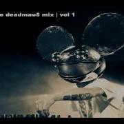 Deadmau5 Continuous Mix 2 5 Hours Vol 1