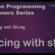 31 Indexing And Slicing Slicing With Step