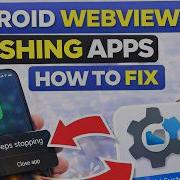 Как исправить сбои в работе приложений Android WebView при использовании веб просмотра