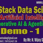 FULL STACK DATA SCIENCE With Artificial Intelligence Tutorials By Mr N Vijay Sunder Sagar