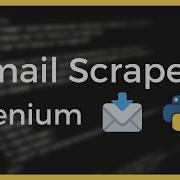 Scrape E Mails From Any Website Using Selenium In Python