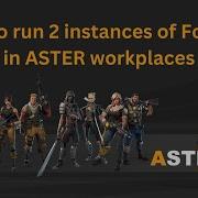 How To Run 2 Instances Of Fortnite In ASTER Workplaces
