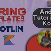 String Templates In Kotlin Android Kotlin Tutorial