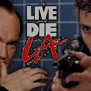 Quentin Tarantino On To Live And Die In L A