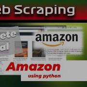 Web Scraping Amazon Scrapy And Python
