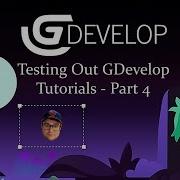 Exploring A New Game Engine GDevelop Tutorial Part 4