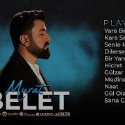Murat Belet Yara Bende Full Albüm