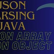 Json Parsing In Java How To Parse Complex Json In Java Kbtutorials