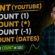 Difference Between Count Count 0 Count 1 Count Col Count Youtube SQL Interview Question