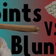 Joints Vs Blunts Know The Difference
