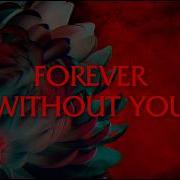 Evanescence Forever Without You Official Visualizer