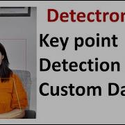 Keypoints Detection On Custom Dataset Using Detectron2 Detectron2 Keypoint Detection