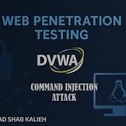 Web Penetration Testing Series Episode 2 Command Injection In DVWA