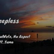 AVAION PaulWetz Nu Aspect Ft Yuma Sleepless Lyrics Subtitulado Español 4K