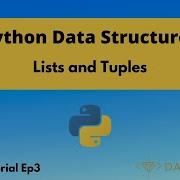 Complete Introduction To Lists And Tuples In Python Python Tutorial Ep3